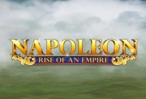 Napoleon Rise of an Empire slot